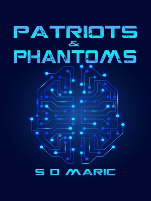 cover image of Patriots & Phantoms